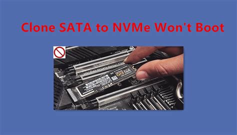 cloned nvme drive won't boot|cloned to m2 nvme boot.